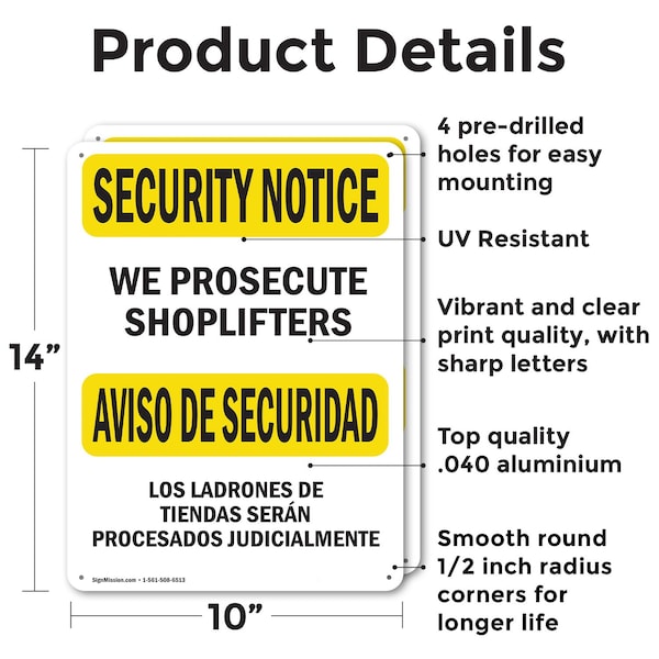 We Prosecute Shoplifters Bilingual OSHA Security Notice Sign, Aluminum, 10in W X 14in L, 2PK